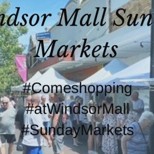 Windsor Mall Sunday Market
