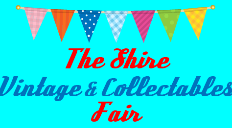 Shire Vintage & Collectables Fair