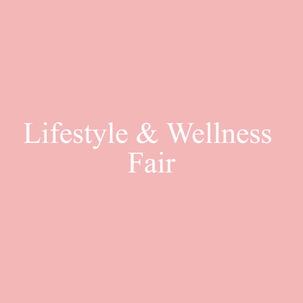 Lifestyle & Wellness Fair